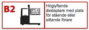 B2 - Höglyftande åktruck